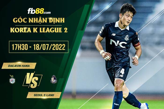 fb88-soi kèo Daejeon Hana vs Seoul E-Land