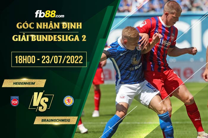 Soi kèo Heidenheim vs Braunschweig 18h00 ngày 23/7/2022