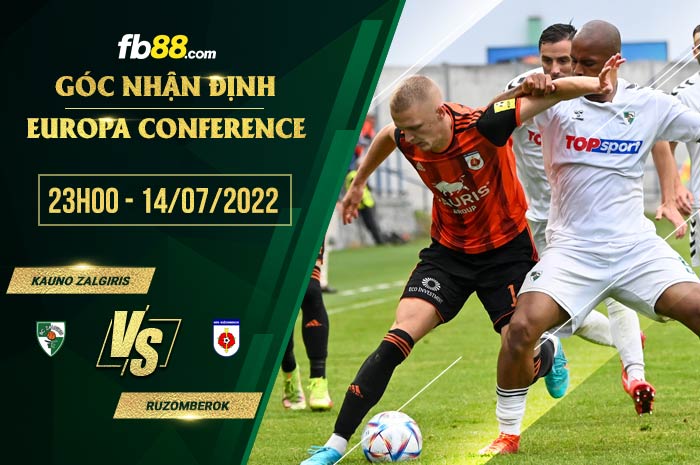 Soi kèo Kauno Zalgiris vs Ruzomberok 23h00 ngày 14/7/2022