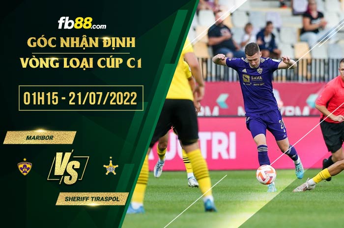Soi kèo Maribor vs Sheriff Tiraspol 1h15 ngày 21/7/2022