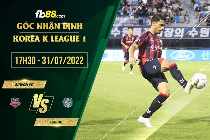 fb88-soi kèo Suwon FC vs Daegu