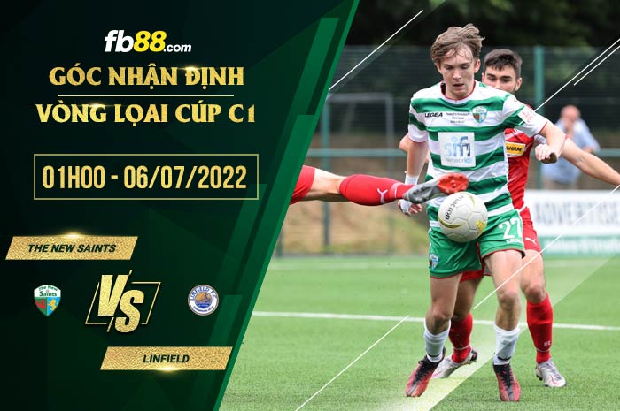 fb88-soi kèo The New Saints vs Linfield