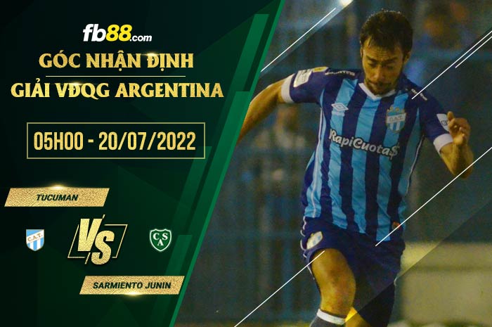 Soi kèo Tucuman vs Sarmiento Junin 5h00 ngày 20/7/2022