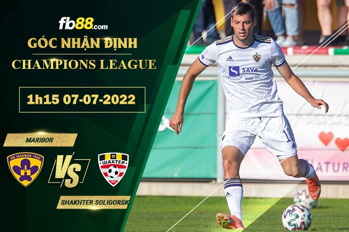 Fb88 soi kèo trận đấu Maribor vs Shakhter Soligorsk