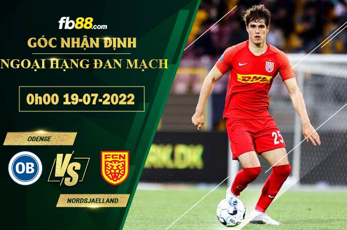 Fb88 soi kèo trận đấu Odense vs Nordsjaelland