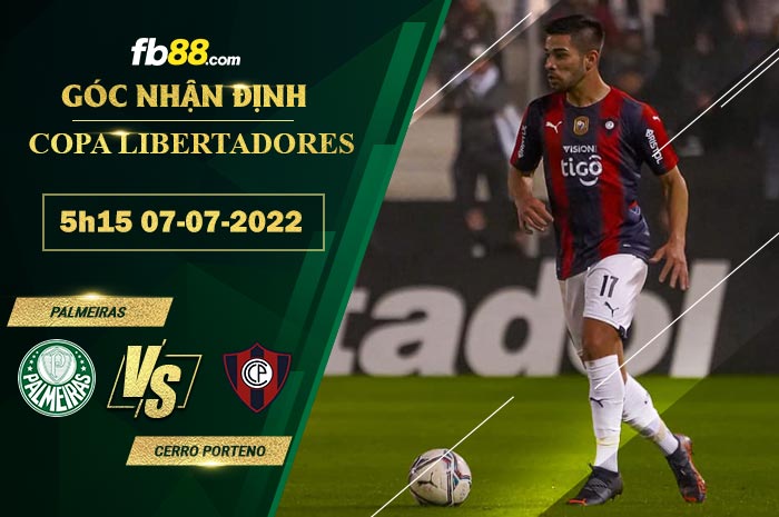 Fb88 soi kèo trận đấu Palmeiras vs Cerro Porteno