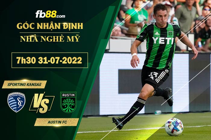 Soi kèo Sporting Kansas vs Austin FC 7h30 ngày 31/7/2022