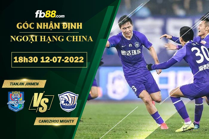 Fb88 soi kèo trận đấu Tianjin Jinmen vs Cangzhou Mighty