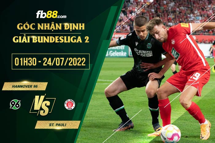 Soi kèo Hannover vs St. Pauli 1h30 ngày 24/7/2022 Soi kèo Hannover vs St. Pauli 1h30 ngày 24/7/2022