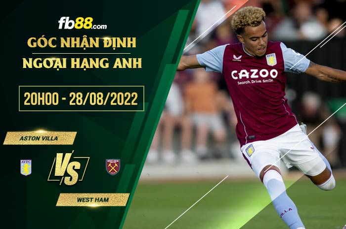 fb88-soi kèo Aston Villa vs West Ham