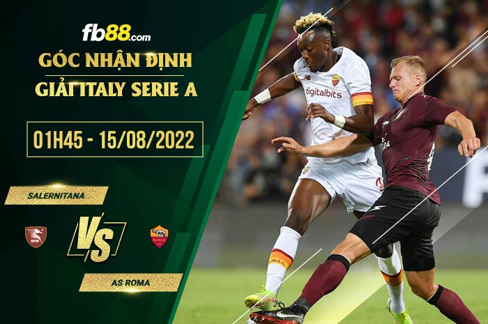 fb88-soi kèo Salernitana vs Roma