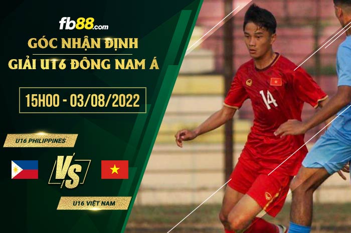 Soi kèo U16 Philippines vs U16 Việt Nam 15h00 ngày 3/8/2022