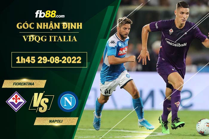 Fb88 soi kèo trận đấu Fiorentina vs Napoli