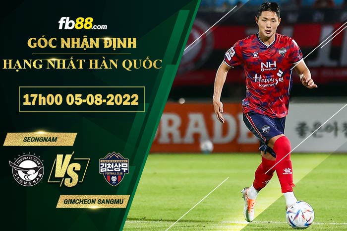 Soi kèo Seongnam vs Gimcheon Sangmu 17h00 ngày 5/8/2022