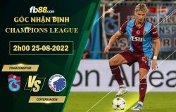 Fb88 soi kèo trận đấu Trabzonspor vs Copenhagen