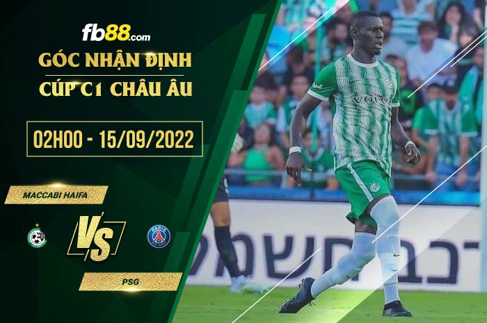 Soi kèo Maccabi Haifa vs PSG 2h00 ngày 15/9/2022