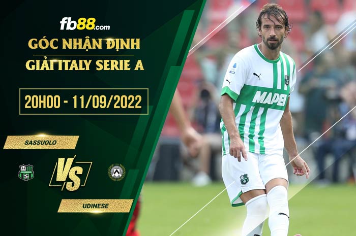 Soi kèo Sassuolo vs Udinese 20h00 ngày 11/9/2022