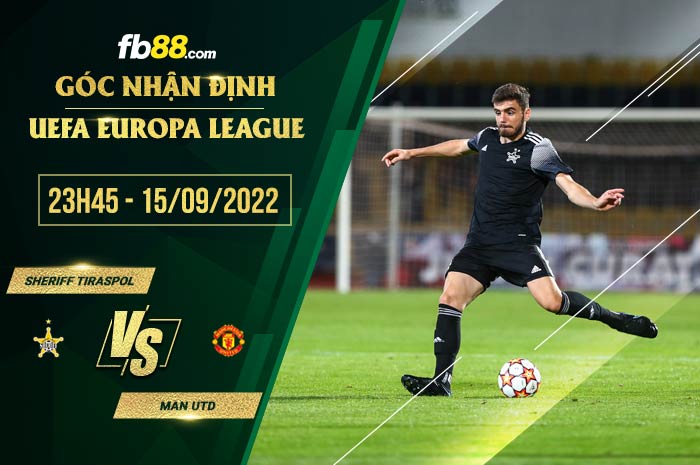 Soi kèo Sheriff Tiraspol vs Man Utd 23h45 ngày 15/9/2022