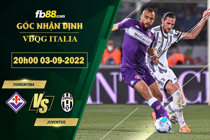 Fb88 soi kèo trận đấu Fiorentina vs Juventus