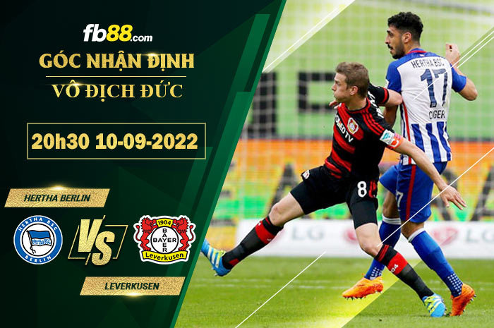 Soi kèo Hertha Berlin vs Leverkusen 20h30 ngày 10/9/2022