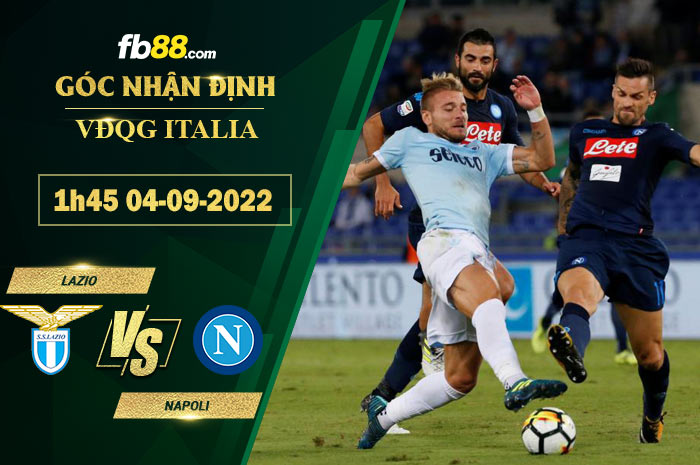 Fb88 soi kèo trận đấu Lazio vs Napoli