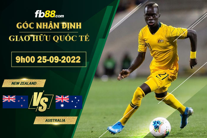 Soi kèo New Zealand vs Australia, 9h00 ngày 25/9/2022