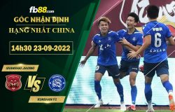 Fb88 soi kèo trận đấu Shanghai Jiading vs Kunshan FC