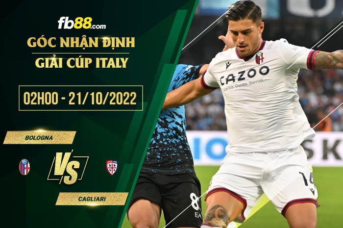 Soi kèo Bologna vs Cagliari, 2h00 ngày 21/10/2022