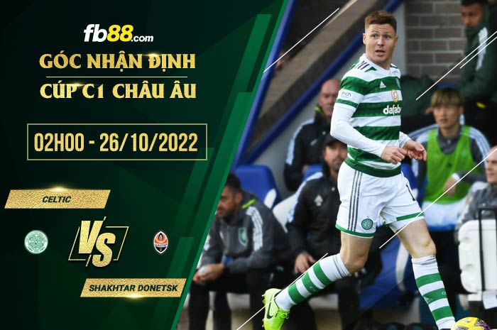 fb88-soi kèo Celtic vs Shakhtar Donetsk