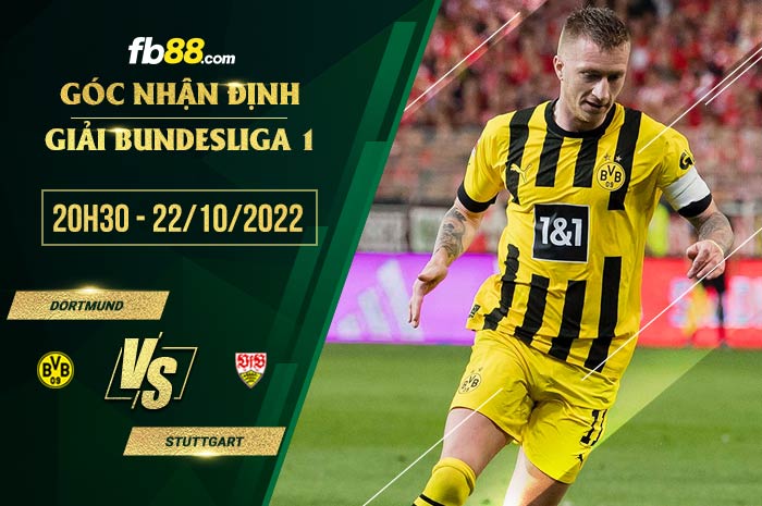 Soi kèo Dortmund vs Stuttgart, 20h30 ngày 22/10/2022