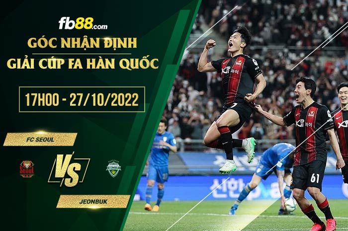 fb88-soi kèo FC Seoul vs Jeonbuk