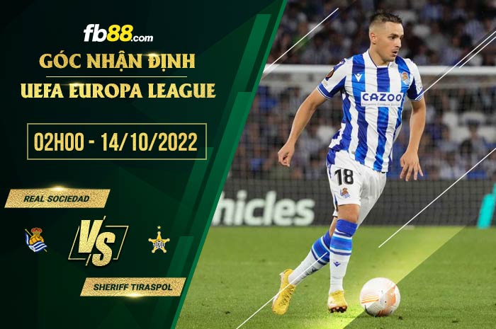 Soi kèo Sociedad vs Sheriff Tiraspol, 2h00 ngày 14/10/2022