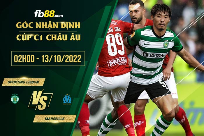 Soi kèo Sporting Lisbon vs Marseille, 2h00 ngày 13/10/2022