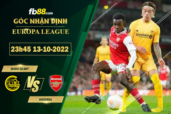 Soi kèo Bodo Glimt vs Arsenal, 23h45 ngày 13/10/2022 Soi kèo Bodo Glimt vs Arsenal, 23h45 ngày 13/10/2022