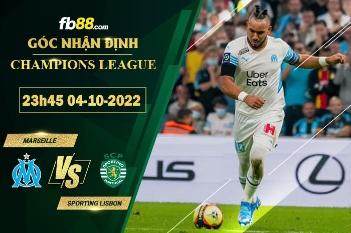 Soi kèo Marseille vs Sporting Lisbon, 23h45 ngày 4/10/2022