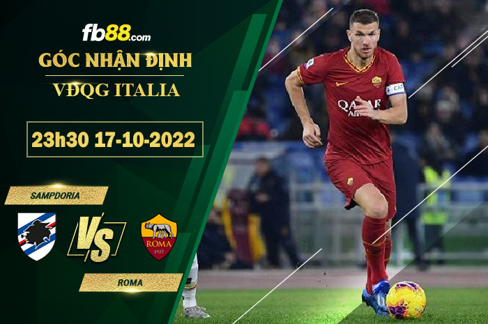 Soi kèo Sampdoria vs Roma, 23h30 ngày 17/10/2022