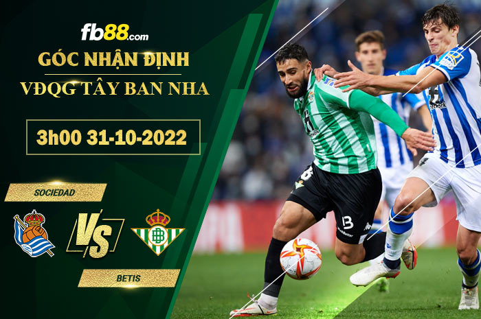 Fb88 soi kèo trận đấu Sociedad vs Betis