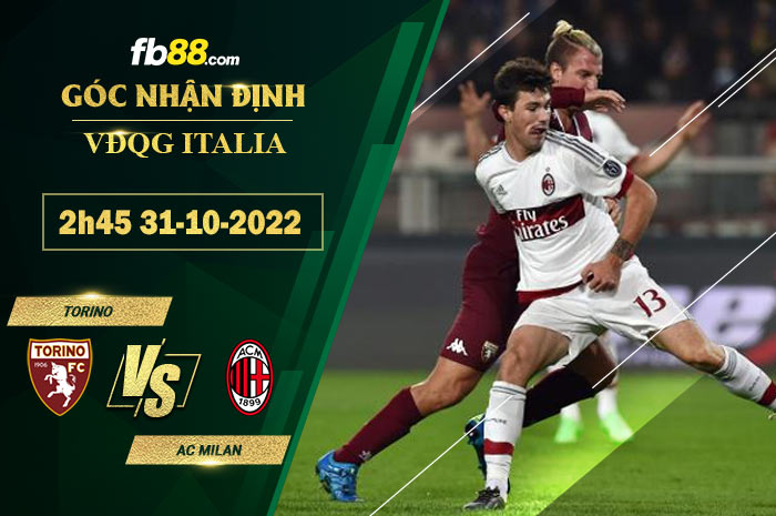 Fb88 soi kèo trận đấu Torino vs AC Milan