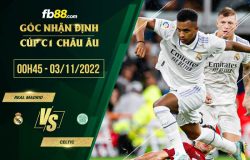 fb88-chi tiết kèo trận đấu Real Madrid vs Celtic