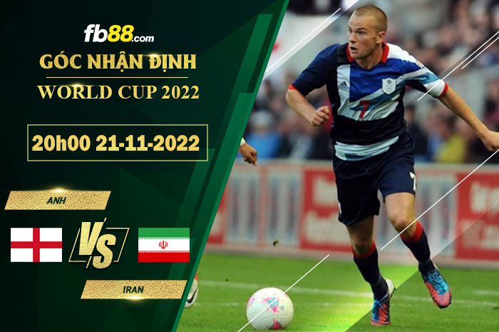 Fb88 soi kèo trận đấu Anh vs Iran