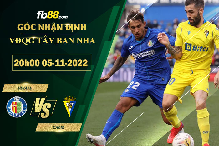 Fb88 soi kèo trận đấu Getafe vs Cadiz