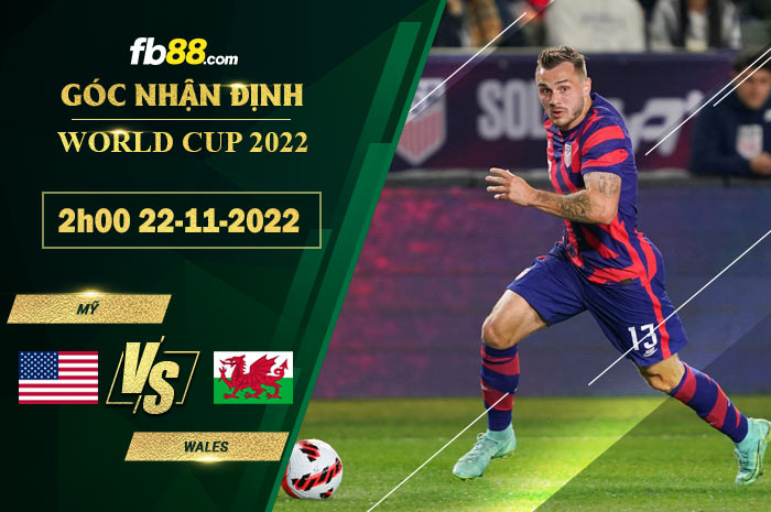 Fb88 soi kèo trận đấu Mỹ vs Wales