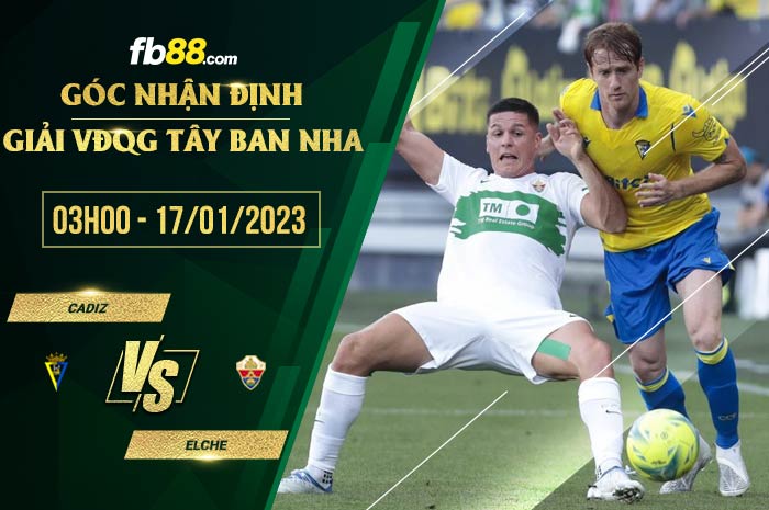 fb88-soi kèo Cadiz vs Elche