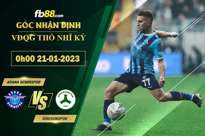 Fb88 soi kèo trận đấu Adana Demirspor vs Giresunspor