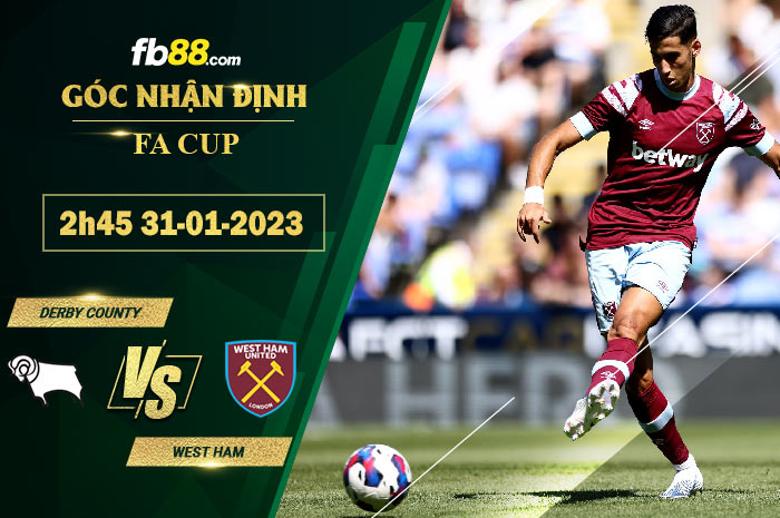 Fb88 soi kèo trận đấu Derby County vs West Ham
