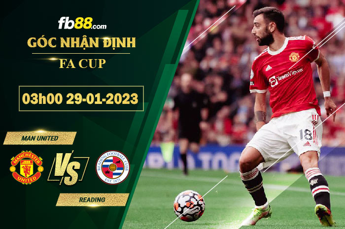 Fb88 soi kèo trận đấu Man Utd vs Reading