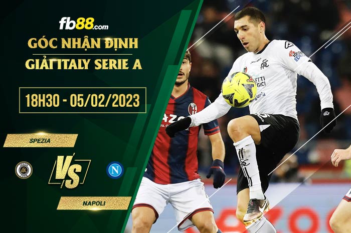 fb88-soi kèo Spezia vs Napoli