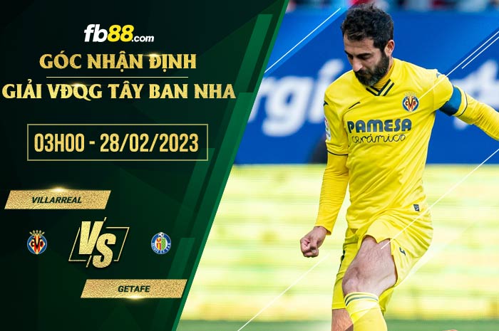fb88-soi kèo Villarreal vs Getafe