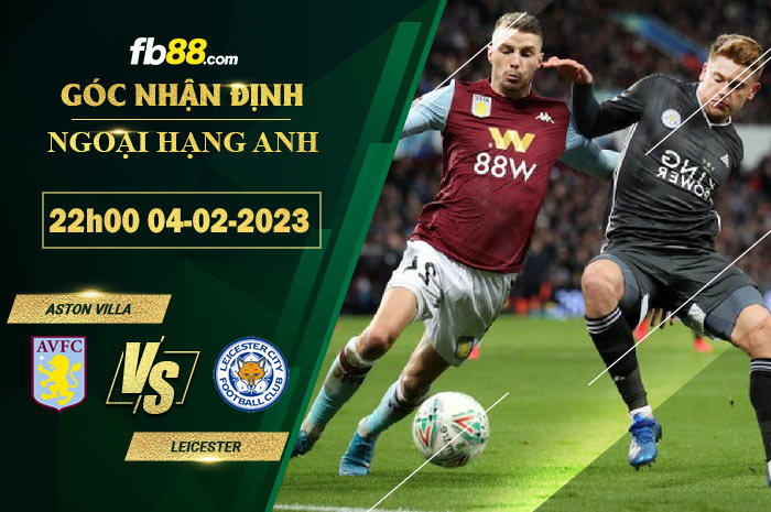 Fb88 soi kèo trận đấu Aston Villa vs Leicester