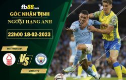 Fb88 soi kèo trận đấu Nottingham vs Man City